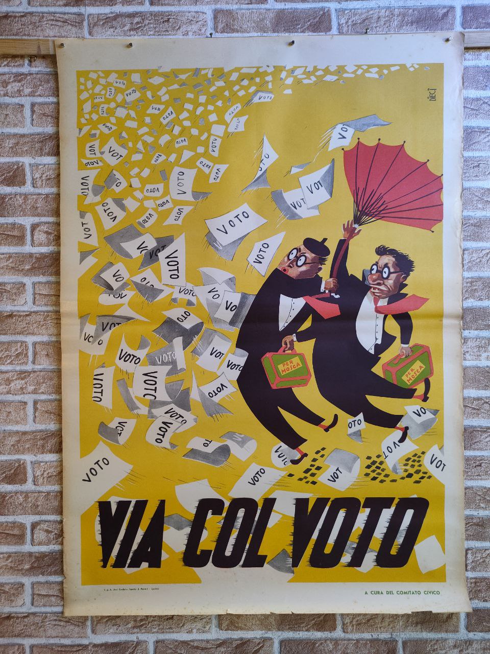 Manifesto originale pubblicitario - Via col voto, Comitato Civico –  Tortona4Arte