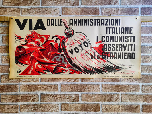 Manifesto originale pubblicitario - Via dalle amministrazioni - D.C. Democrazia Cristiana