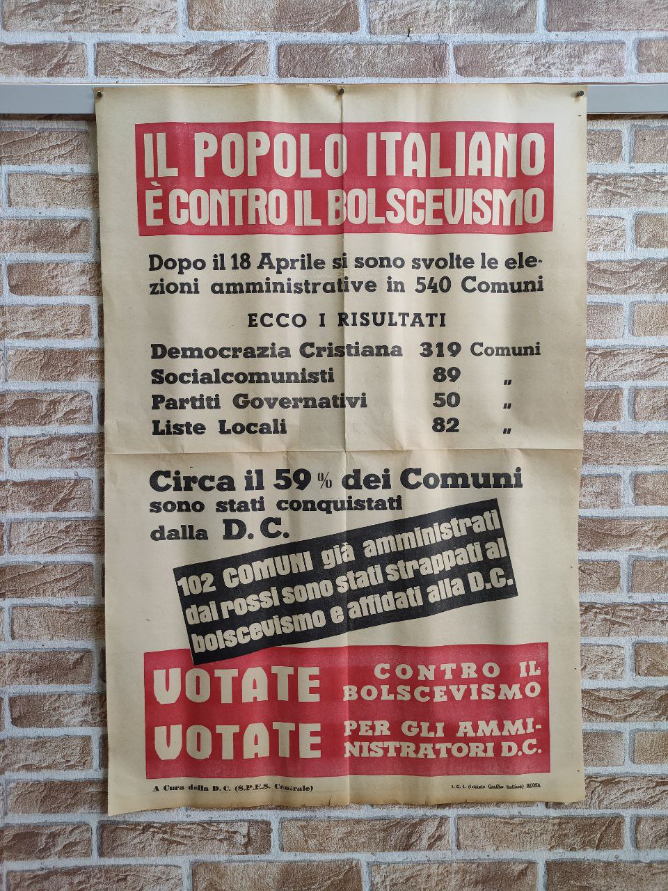 Manifesto originale pubblicitario - D.C. Democrazia Cristiana Il popolo italiano è contro il bolscevismo