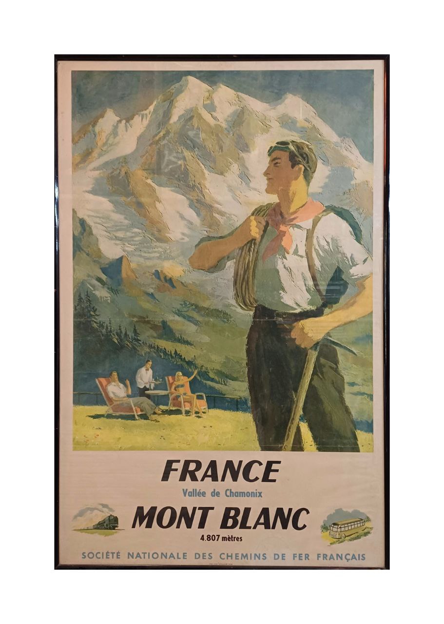 Manifesto originale pubblicitario - Mont Blanc Camonix - France - SNCF