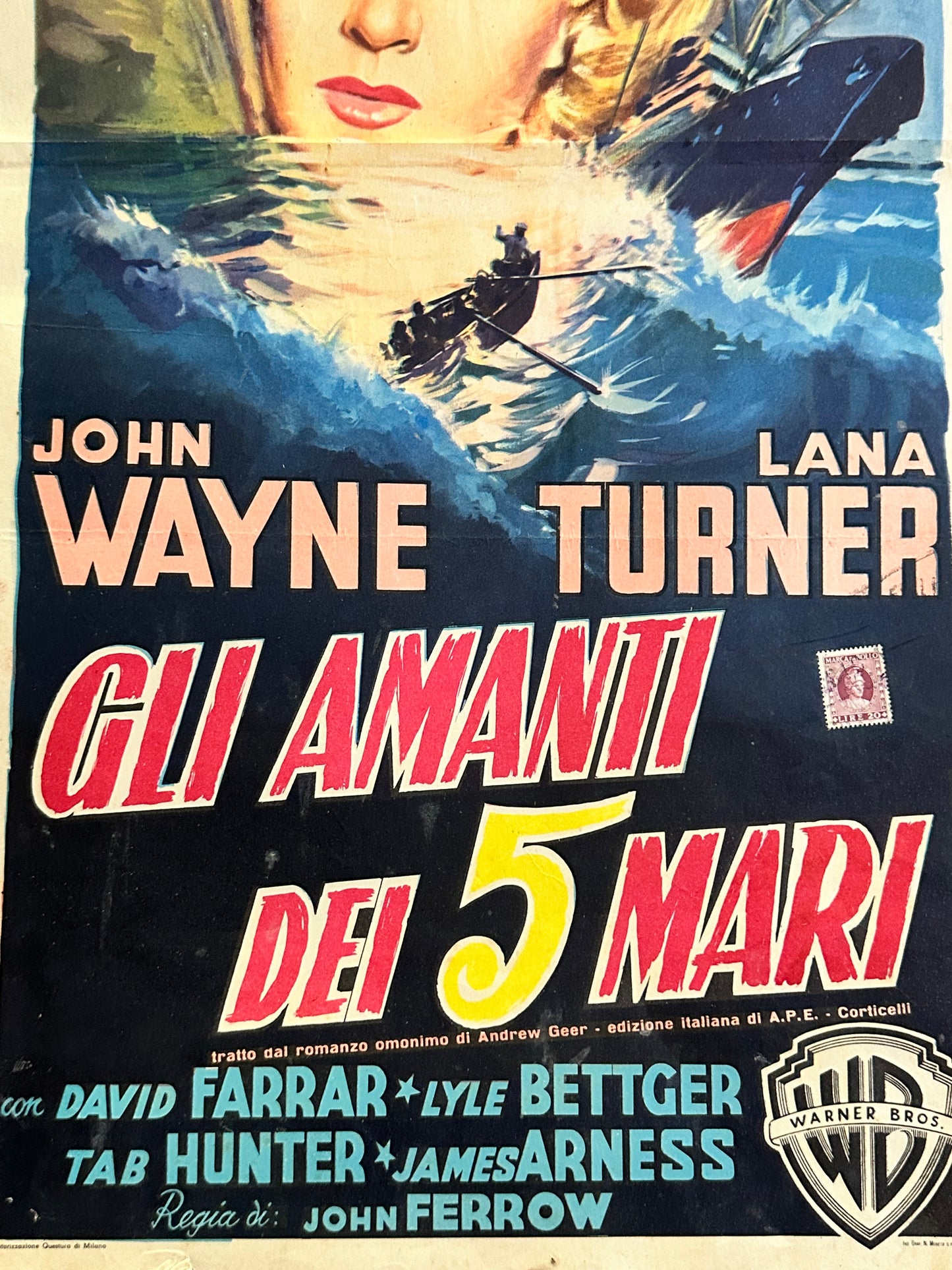 Locandina originale di cinema - Gli Amanti dei 5 Mari - John Wayne - Lara Turner