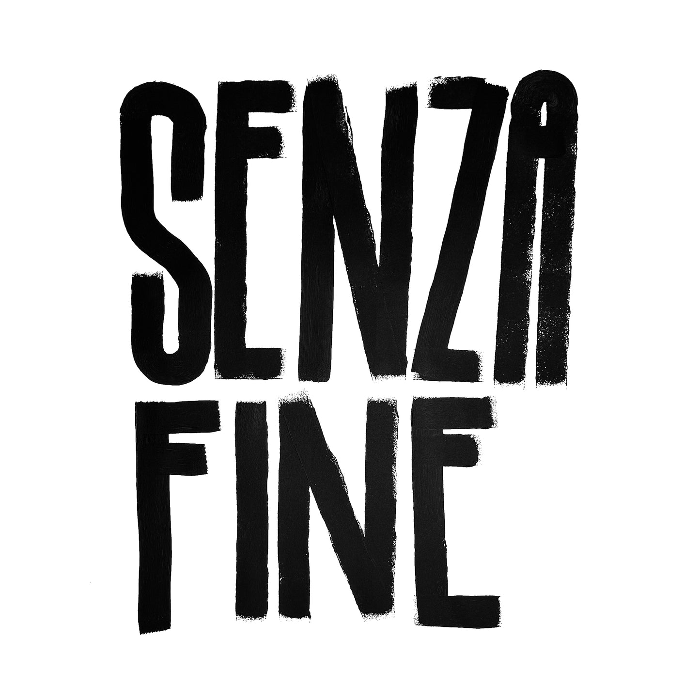 SENZA FINE