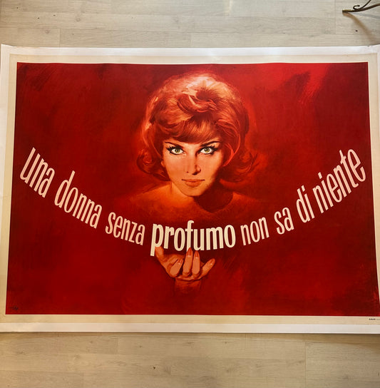 Manifesto pubblicitario originale - una donna senza profumo non sa di niente