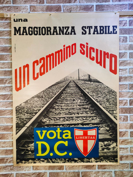 Manifesto originale pubblicitario - Vota D.C. un cammino sicuro