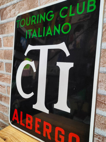 Insegna smaltata - CTI - Touring Club Italiano - Albergo