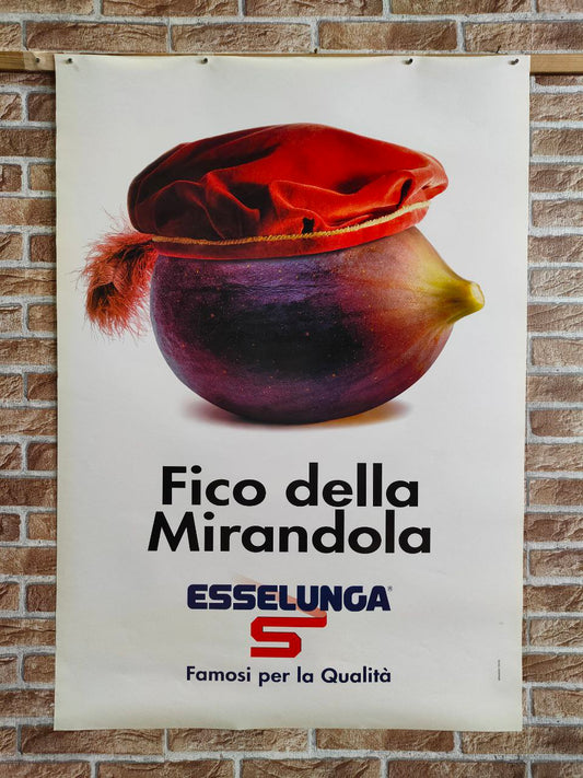 Manifesto originale pubblicitario - Esselunga, Fico della Mirandola