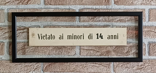 Insegna originale di cinema - Vietato ai minori di anni 14