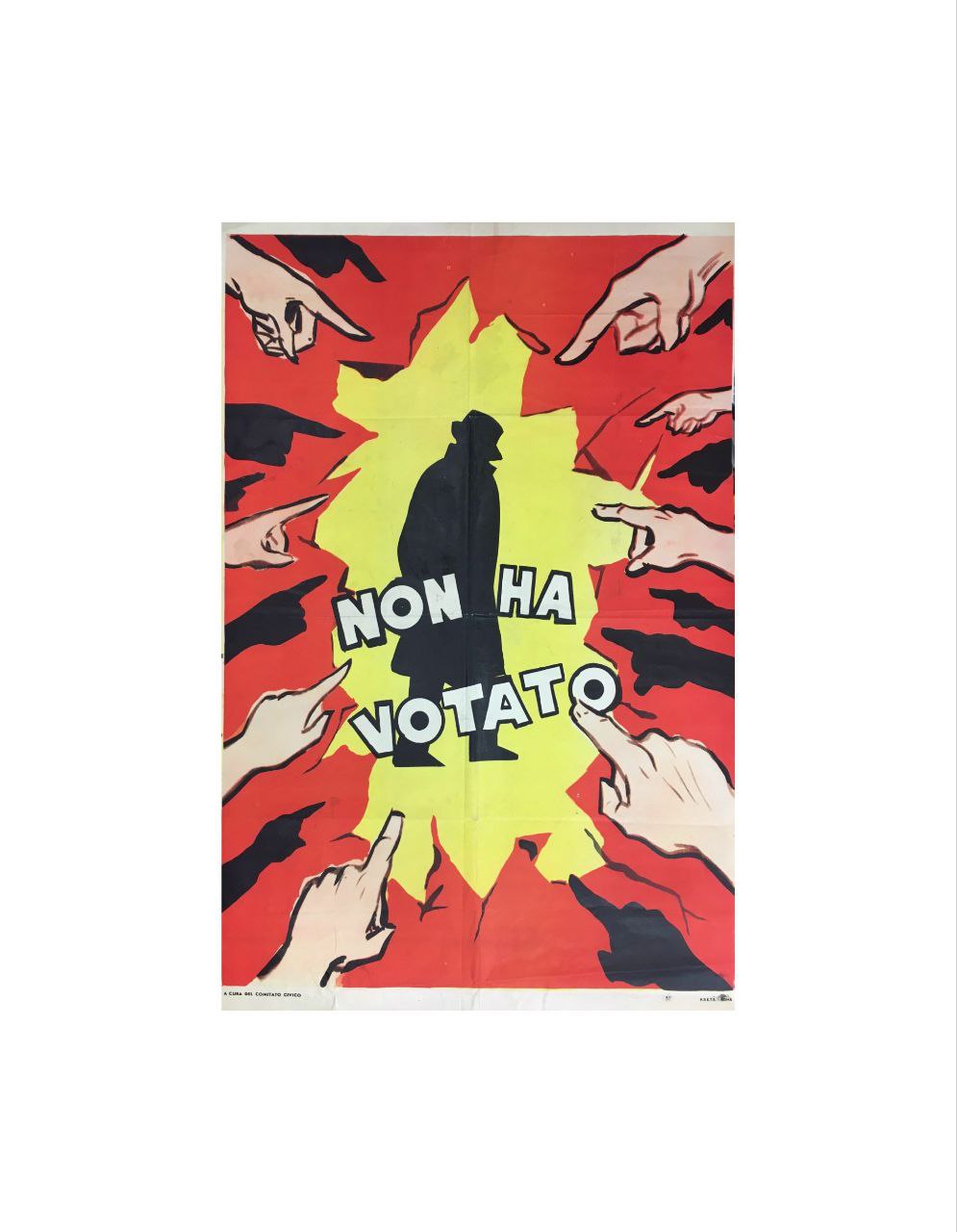 Manifesto originale pubblicitario - Non Ha Votato