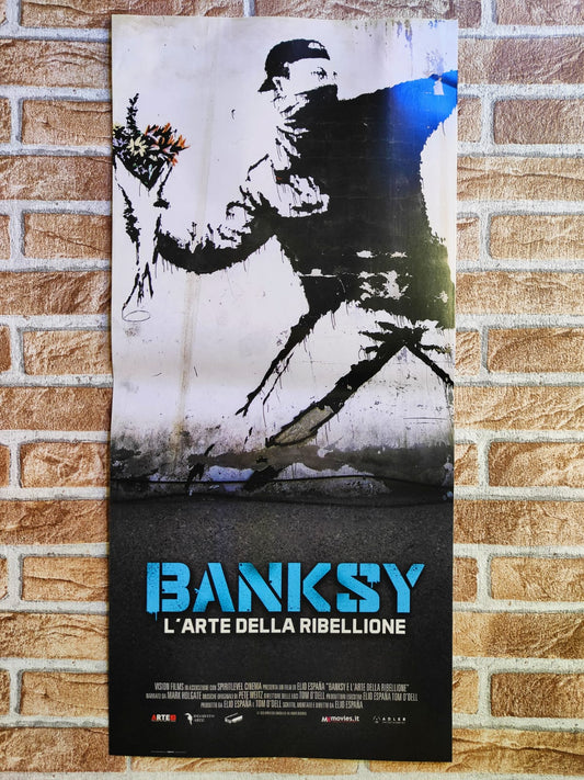 Locandina originale di cinema - Banksy L'arte della ribellion Tortona4Arte